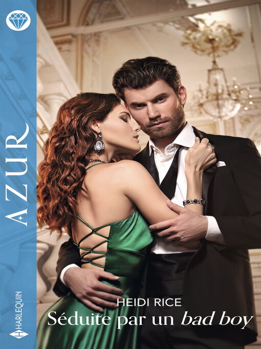 Title details for Séduite par un bad boy by Heidi Rice - Available